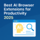 Best AI Browser Extensions