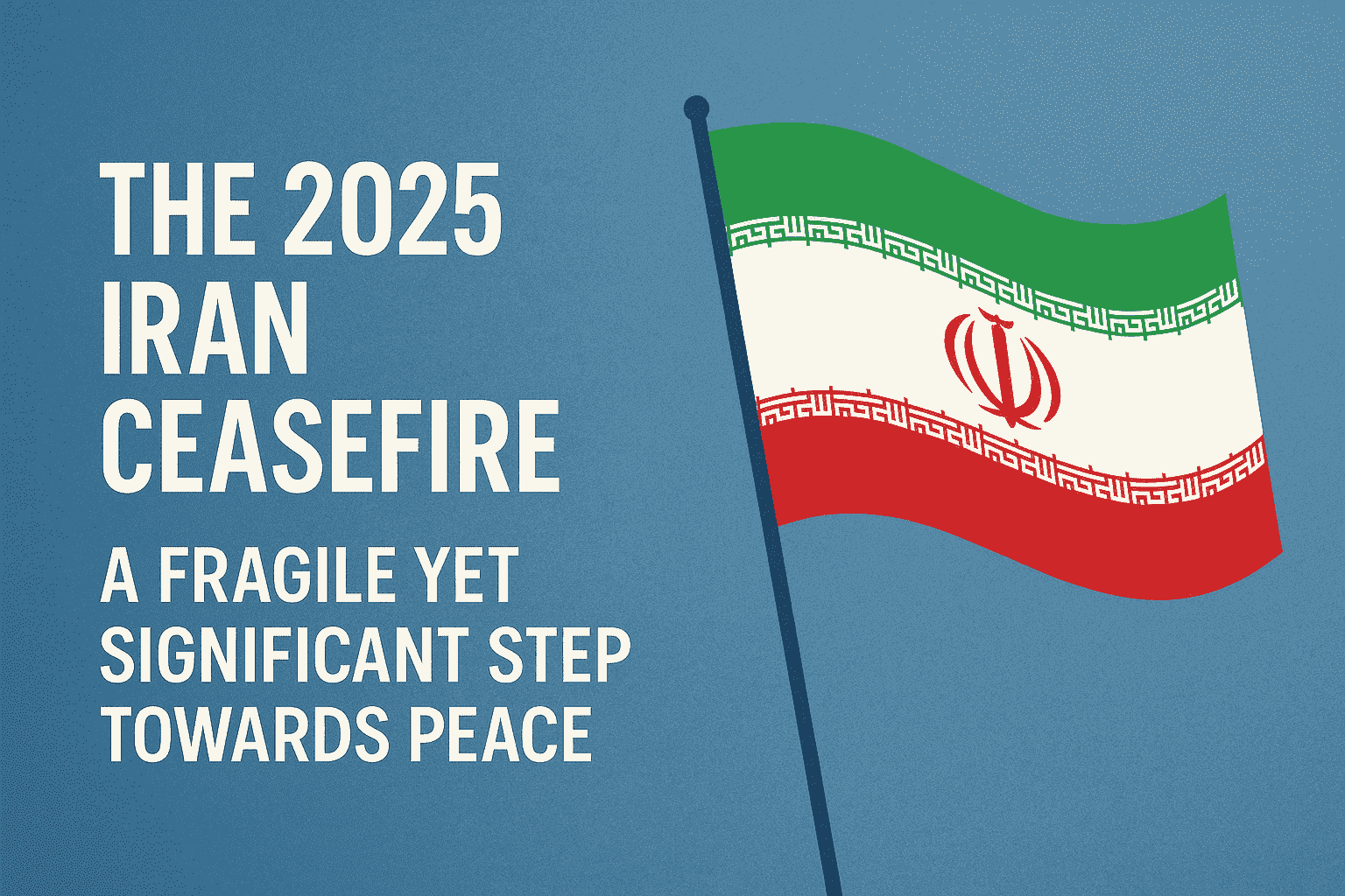 Iran Ceasefire