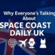 Space Coast Daily UK in 2025